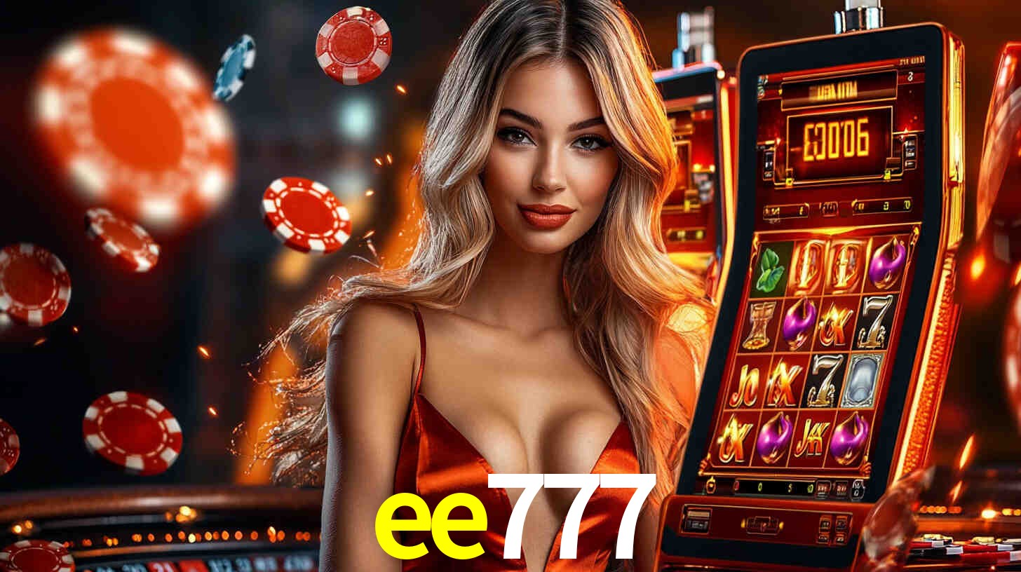 ee777 - Slots No Cassino Online! - ee777.com